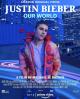 Justin Bieber: Nuestro mundo 