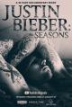 Justin Bieber: Seasons (TV Miniseries)