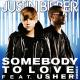 Justin Bieber: Somebody to Love (Vídeo musical)