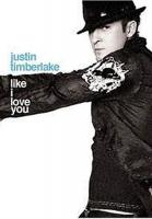 Justin Timberlake: Like I Love You (Vídeo musical) - Poster / Imagen Principal