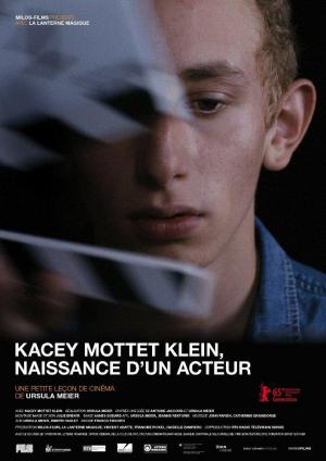 Kacey Mottet Klein, nacimiento de un actor (C)