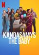 Kandasamys: The Baby 