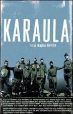 Karaula (Border Post) 