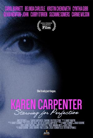 Karen Carpenter: Starving for Perfection 