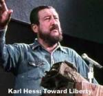 Karl Hess: Toward Liberty (S) (C)
