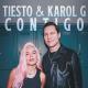 Karol G & Tiësto: Contigo (Vídeo musical)