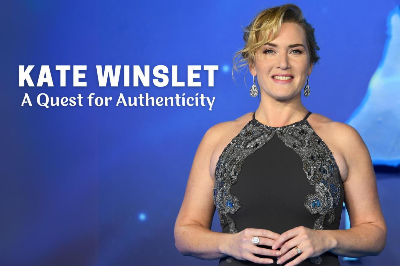 Kate Winslet: en busca de lo auténtico 