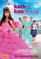 Kath & Kimderella  - 