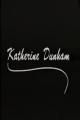 Katherine Dunham: Dancing with Life (C)