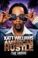 Katt Williams: American Hustle 
