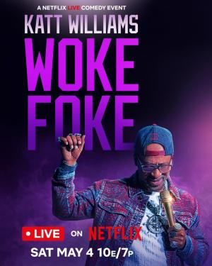 Katt Williams: Woke Foke 