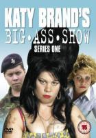 Katy Brand's Big Ass Show (TV Series) - Poster / Main Image