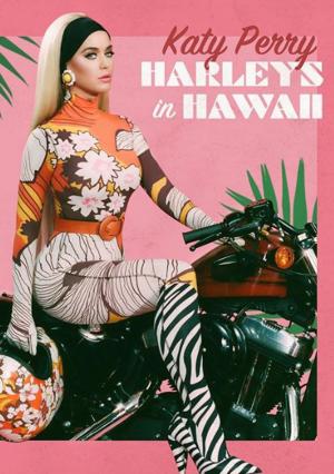 Katy Perry: Harleys in Hawaii (Music Video)