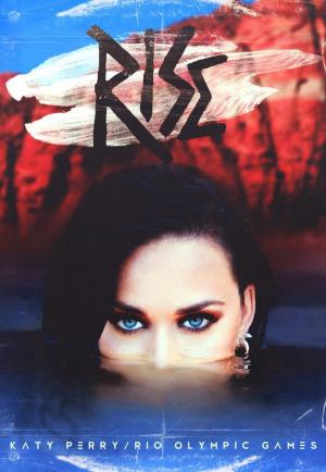Katy Perry: Rise (Music Video)