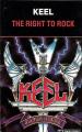 Keel: The Right to Rock (Music Video)