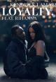 Kendrick Lamar feat. Rihanna: Loyalty (Vídeo musical)