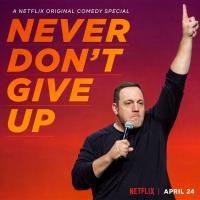 Kevin James: Never Don't Give Up (TV) - 