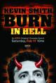Kevin Smith: Burn in Hell (TV)
