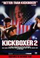Kickboxer 2: The Road Back (AKA Kickboxer II) 
