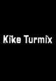 Kike Turmix 