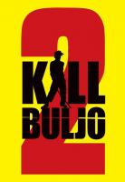 Kill Buljo 2  - Promo