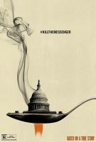 Kill the Messenger  - Posters