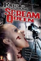 Kill the Scream Queen  - Poster / Imagen Principal
