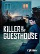 Killer in the Guest House (TV)