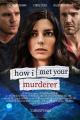 How I Met Your Murderer (TV)