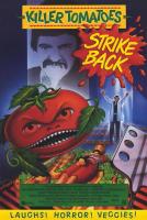 Killer Tomatoes Strike Back!  - Poster / Main Image