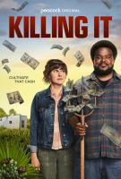 Killing It (Serie de TV) - Posters