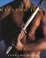 Killing Joke: Love Like Blood (Music Video)
