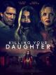 Killing Your Daughter (TV)