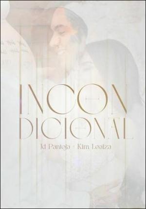 Kim Loaiza & JD Pantoja: Incondicional (Music Video)