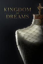 Kingdom of Dreams (TV Miniseries)