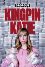 Kingpin Katie (TV Series)