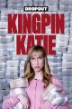 Kingpin Katie (Serie de TV)
