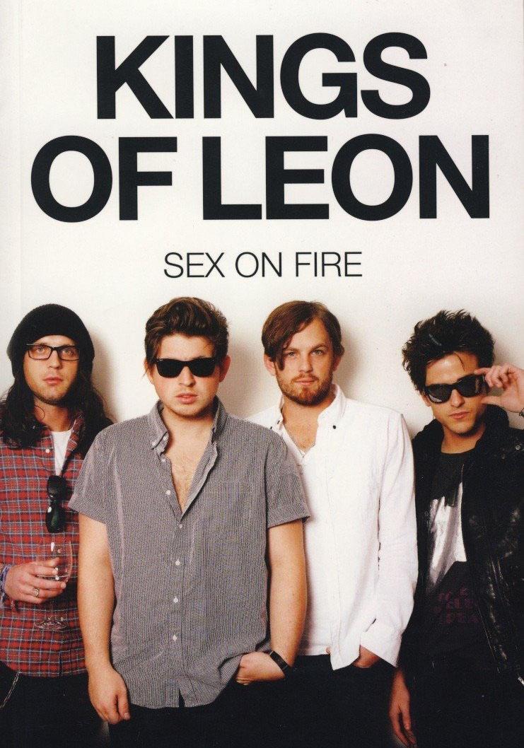 Kings Of Leon Sex On Fire Music