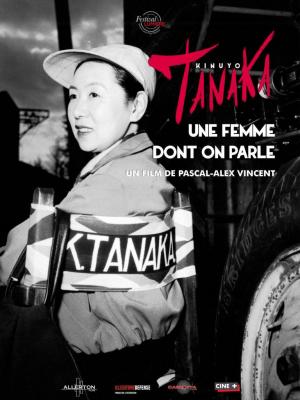 Kinuyo Tanaka, une femme dont on parle 