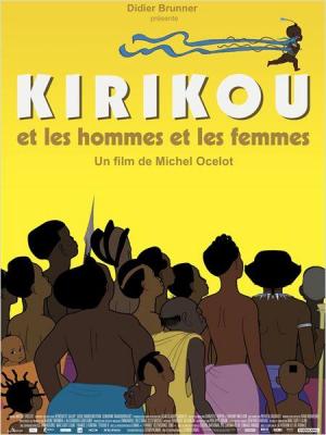 Kirikou And The Men And Women 