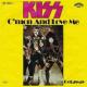 Kiss: C'mon and Love Me (Vídeo musical)