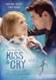 Kiss & Cry (Un beso y una lágrima) 