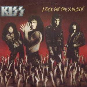 Kiss: Let's Put the X in Sex (Music Video)