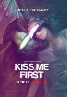 Kiss Me First (TV Series) - Poster / Main Image