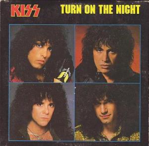 Kiss: Turn on the Night (Music Video)