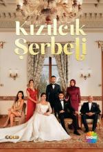 Kizilcik Serbeti (TV Series)