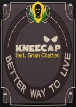 Kneecap feat. Grian Chatten: Better Way To Live (Vídeo musical)