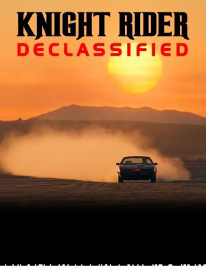 Knight Rider: Declassified (Miniserie de TV)