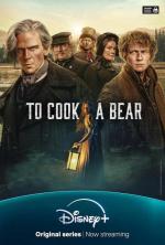 To Cook a Bear (Serie de TV)