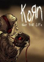 Korn: Got the Life (Vídeo musical) - Poster / Imagen Principal